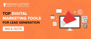 Ingenious Netsoft: Top-Digital-Marketing-Tools-For-Lead-Generation